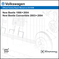 Bentley Volkswagen CD-ROM Beetle: 1998-2004, Convertible 2003-2004 Official Factory Repair Manua