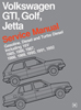 Bentley Volkswagen GTI, Golf, Jetta Service Manual: 1985-1992