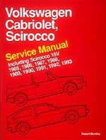 Bentley Volkswagen Scirocco, Cabriolet Service Manual: 1985-1993