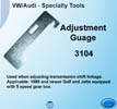 AST Adjusting guage. Golf / GTI / Jetta 85-04 5-speed. Used when adjusting transmission shift linkag